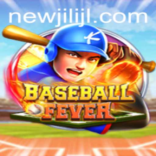 Experience the Thrill of BaseballFever with NEWJILI