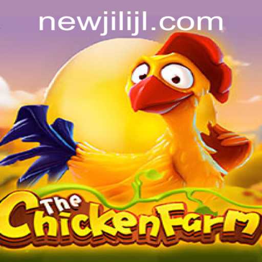 Discover the Exciting World of ChickenFarm: A NEWJILI Adventure