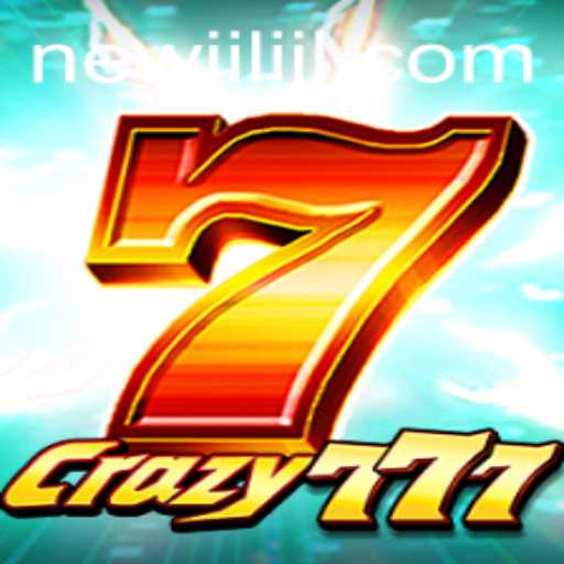 Explore the Exciting World of Crazy777: A New Gaming Sensation by NEWJILI