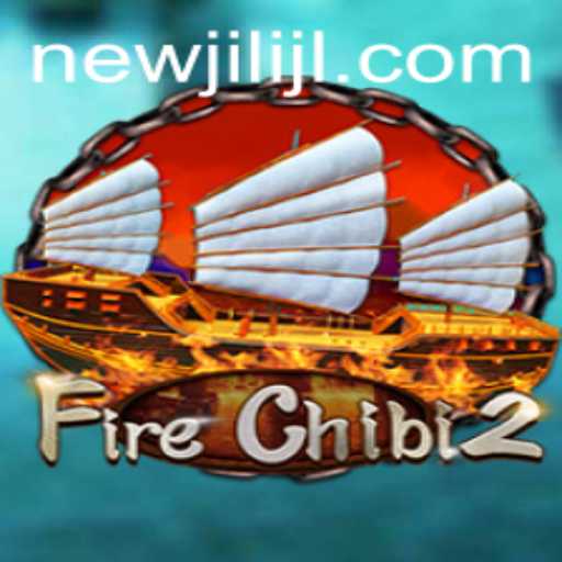 Exploring FireChibi2: The New Arcade Sensation with a Twist from NEWJILI