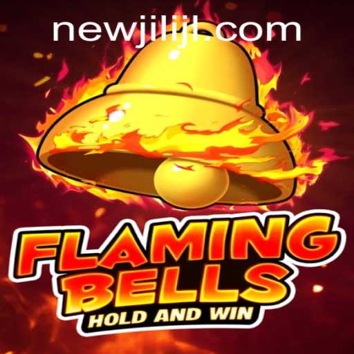 Flaming Bells: A Vibrant Dive into NewJili's Latest Gaming Sensation