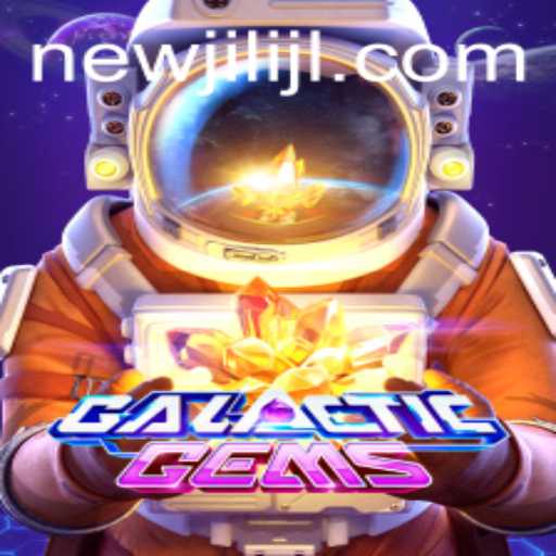 Exploring GalacticGems: An In-Depth Look at NEWJILI's Latest Release