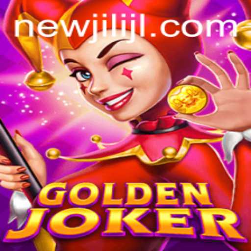 Discover the Excitement of GoldenJoker with NEWJILI