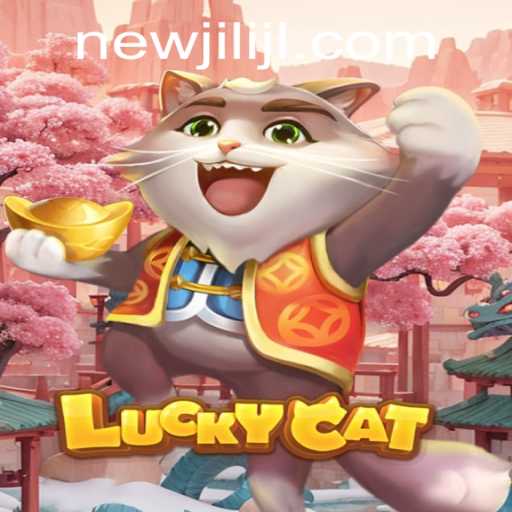 LuckyCat: Unveiling the Exciting NEWJILI Adventure