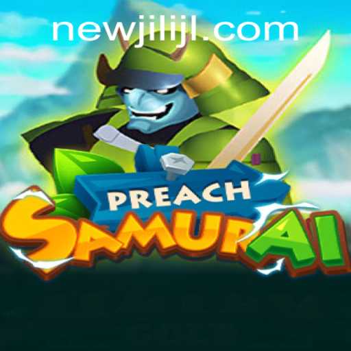 Unveiling the Adventure: PreachSamurai and the Enigmatic NEWJILI