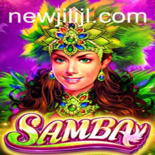 Unleashing the Rhythmic Charm of Samba: A Dive into the Game and NEWJILI Experience