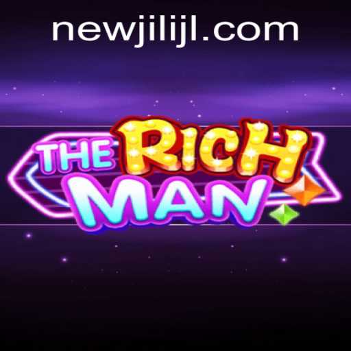 TheRichMan: Discover the Exciting World of NEWJILI's Latest Game