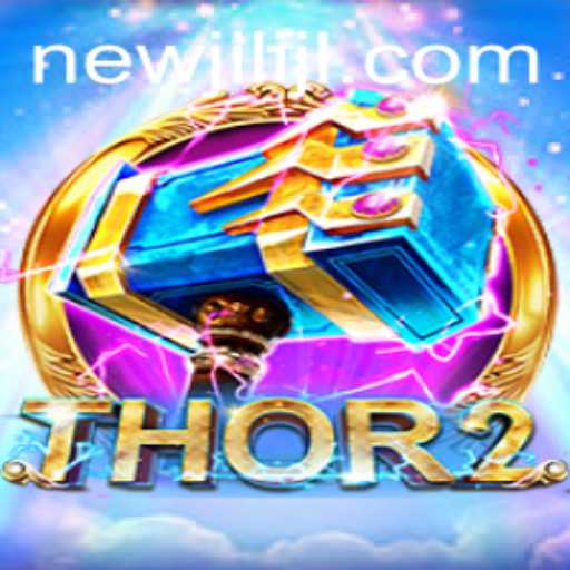 Discover Thor2: An Exciting Adventure with NEWJILI