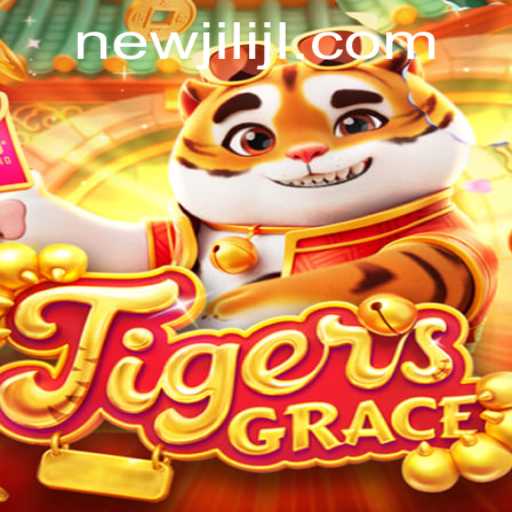 Exploring TigersGrace: The New Era of Gaming with NEWJILI