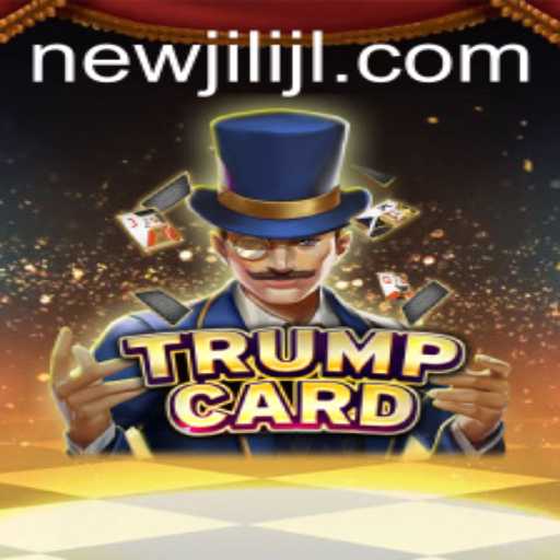 Unveiling TrumpCard: A New Era in Strategy Gaming with NEWJILI
